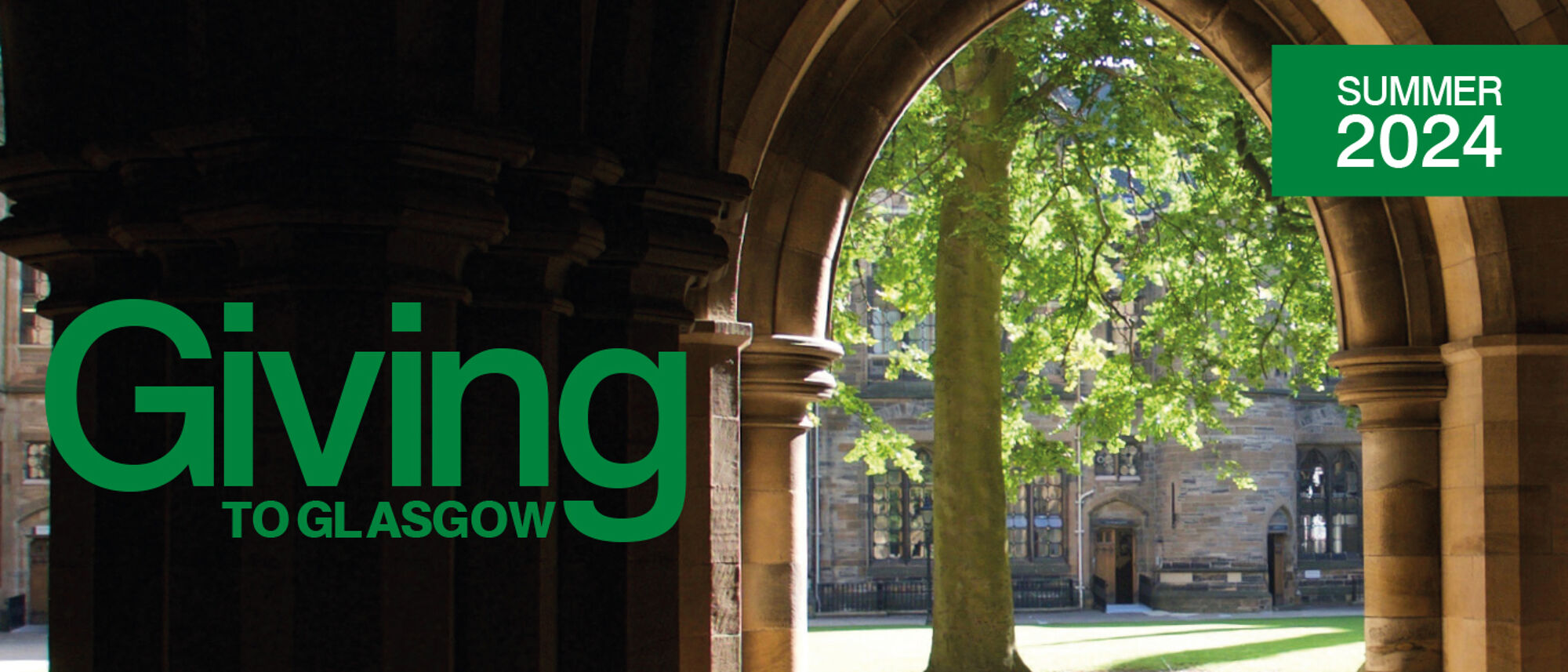 Giving to Glasgow text over a summery photo of the cloisters