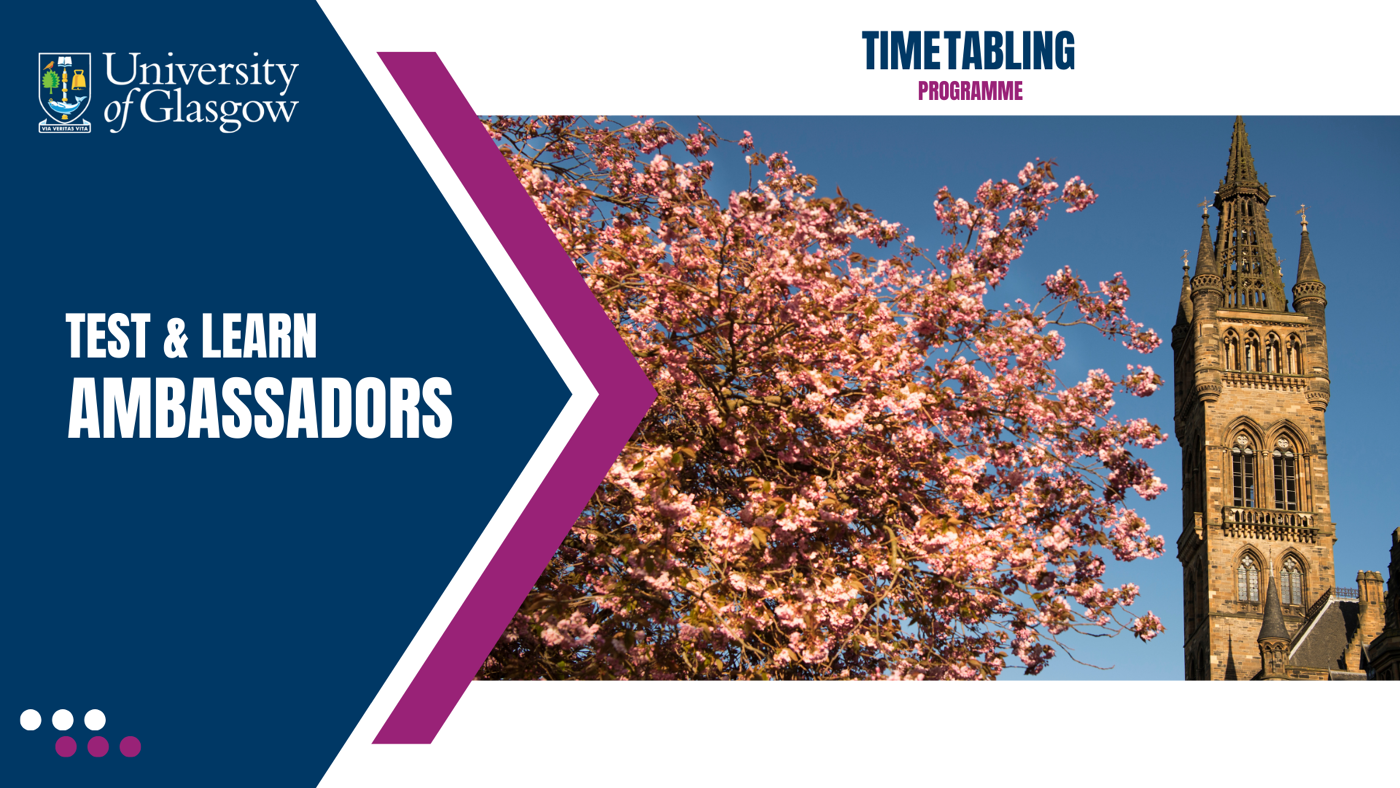 Test & Learn Ambassadors Banner with UofG Tower and pink cherry blossoms