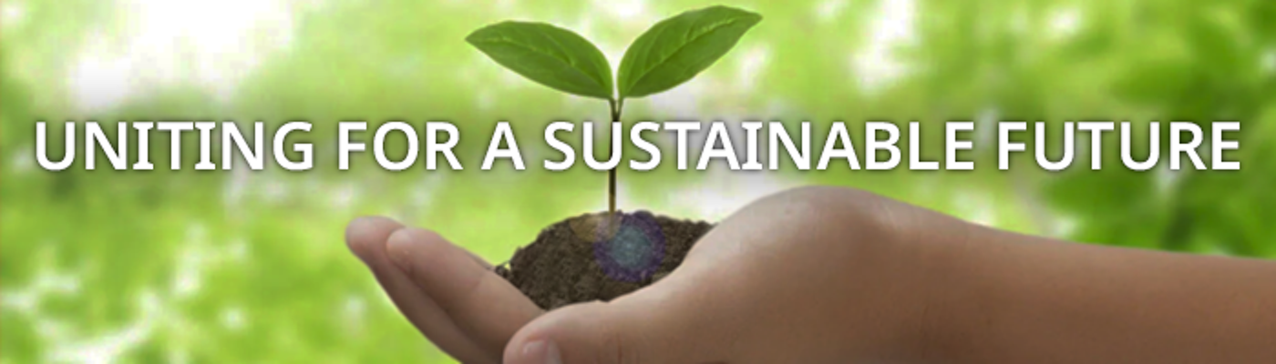 A cupped hand holding a seedling plant with the text Uniting for a Sustainable Future