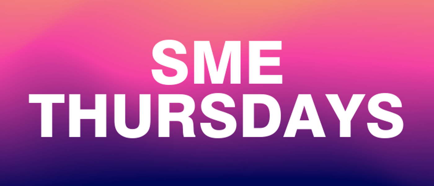 Coloured gradient background with text: SME Thursdays