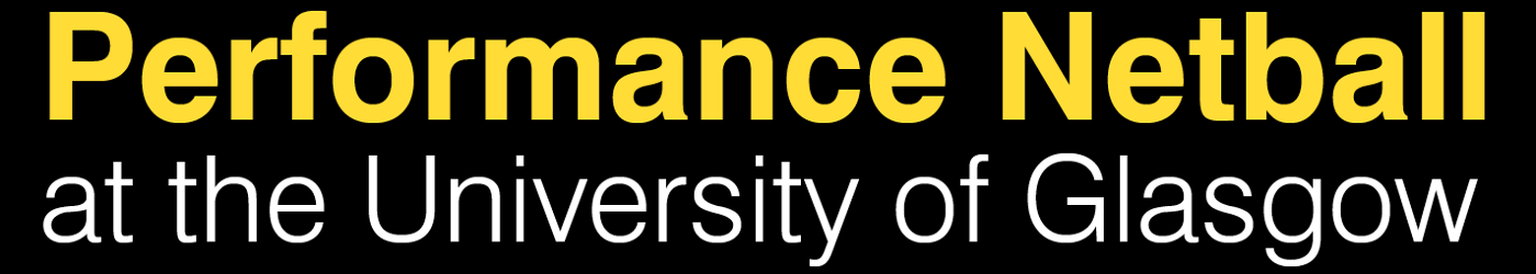 Performance Netball at the University of Glasgow