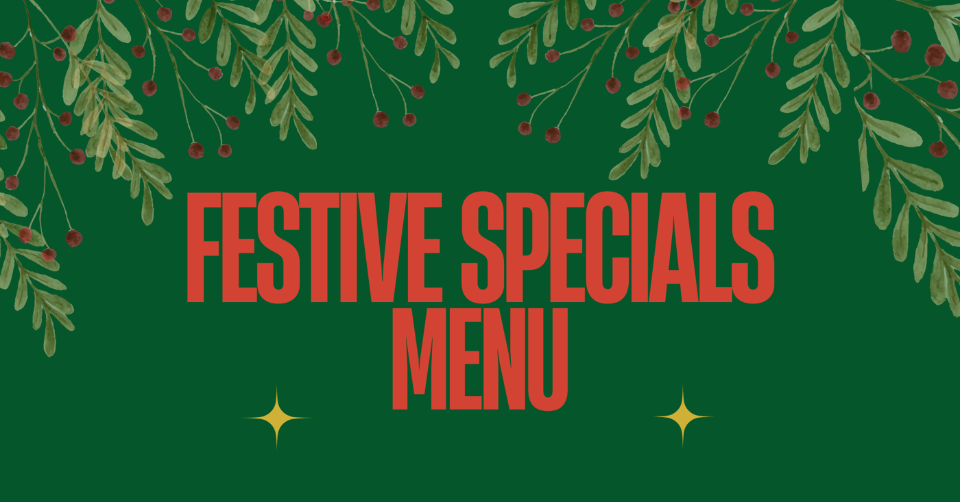 Festive Specials Menu 2025