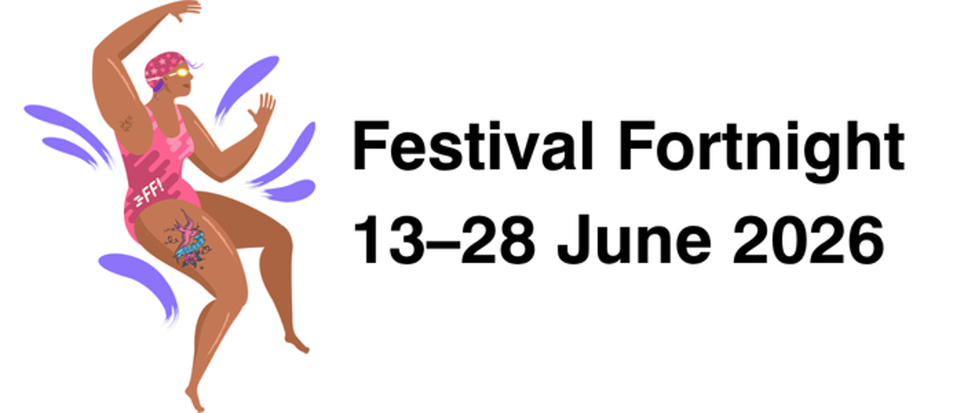 an illustrated swimmer in a dynamic pose, wearing a bright pink patterned swimsuit. bold black text on the right that reads ‘Festival Fortnight’ on the first line and ‘13–28 June 2026’