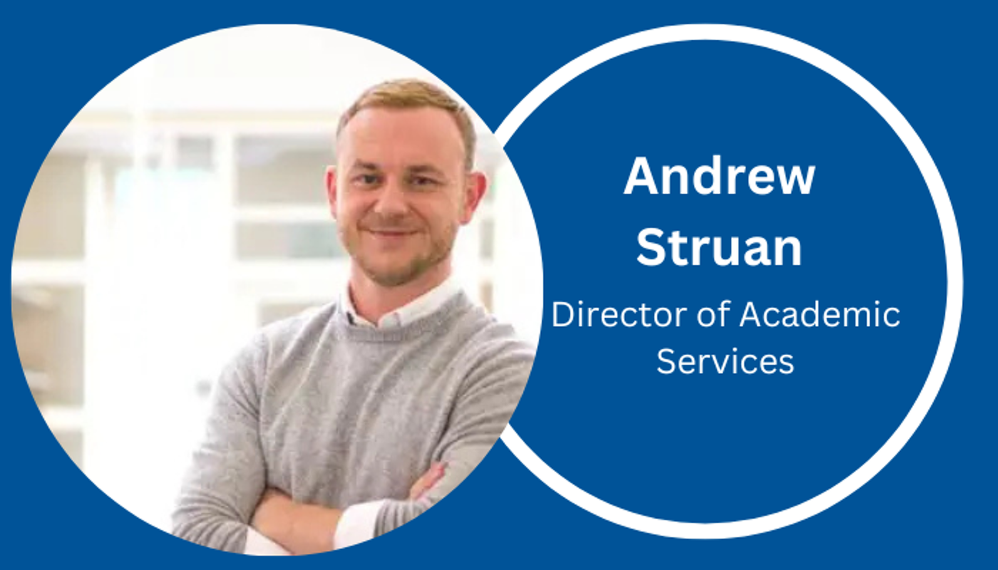 Headshot of Andrew Struan, Director of Academic Services