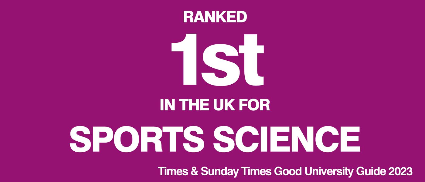 1st in the UK for Sports Science