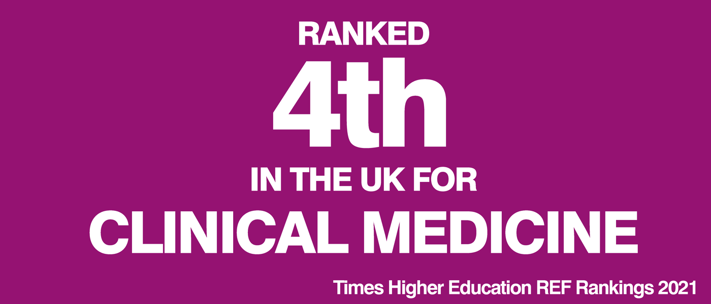 4th in the UK for Clinical Medicine
